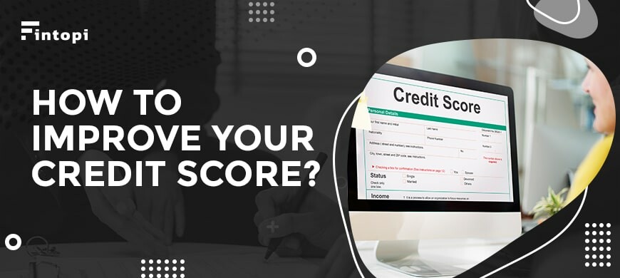 Credit Score Definition How To Improve Your Credit Score 